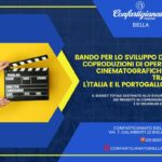 Bando per lo sviluppo di coproduzioni di opere cinematografiche tra l’Italia e il Portogallo