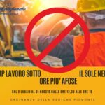 STOP AL LAVORO NELLE ORE PIU’ AFOSE – ORDINANZA DELLA REGIONE PIEMONTE