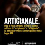 STOP AI FALSI ARTIGIANI ARRIVA LA STRETTA SULL’USO DI -ARTIGIANO- E -ARTIGIANALE-