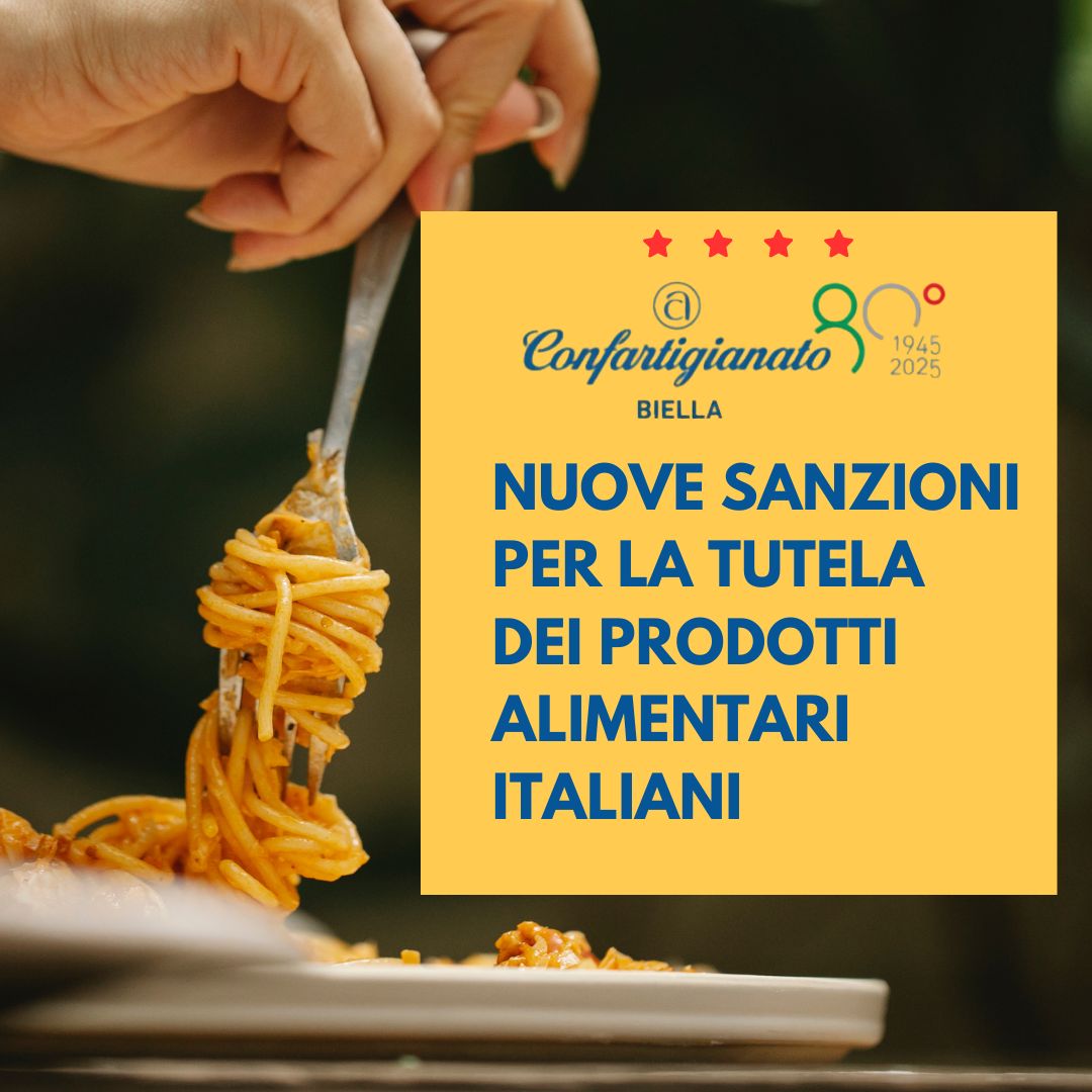 Nuove sanzioni per la tutela dei prodotti alimentari italiani