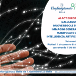 AI Act europeo, dal 2 agosto nuove regole sulle immagini generate e manipolate con Intelligenza Artificiale